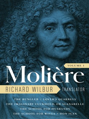 cover image of Moliere: the Complete Richard Wilbur Translations, Volume 1